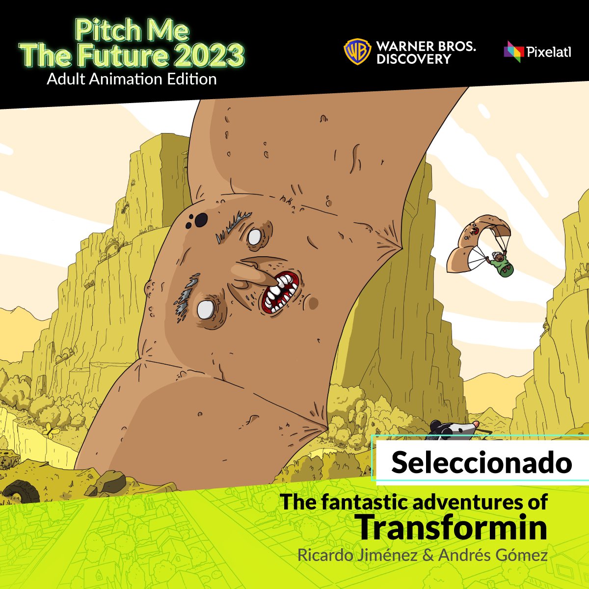 Pitch Me The Future 2023 Adult Animation Edition The Fantastic Adventures of Transformin