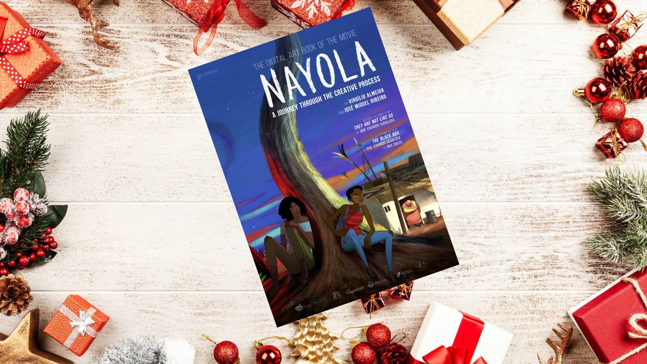Navidad 2023 Guía de regalos para los amantes de la animación iberoamericana Artbook Nayola