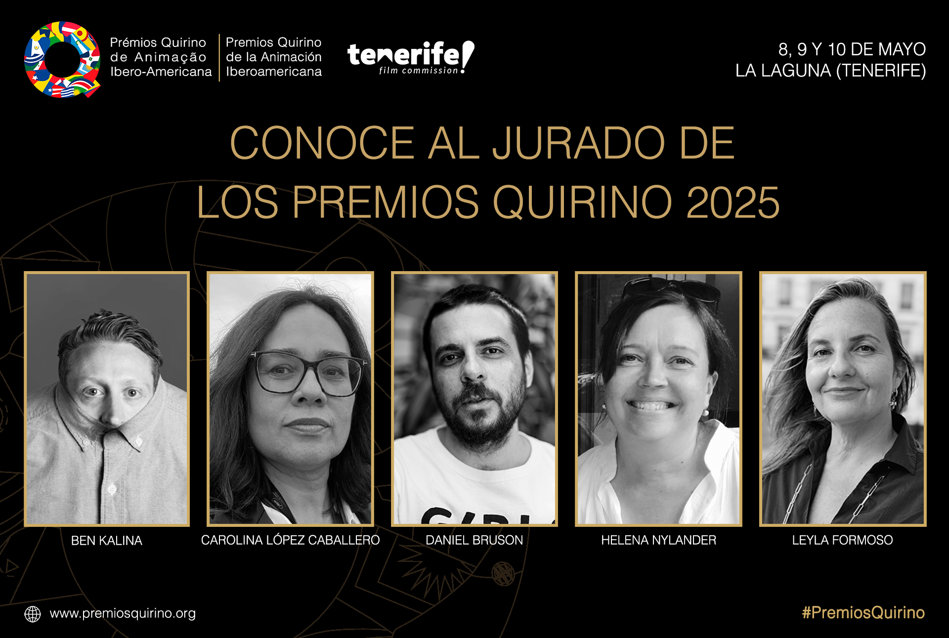 Premios Quirino jurado 2025 Ben Kalina Carolina López Caballero Daniel Bruson Helena Nylander Leyla Formoso