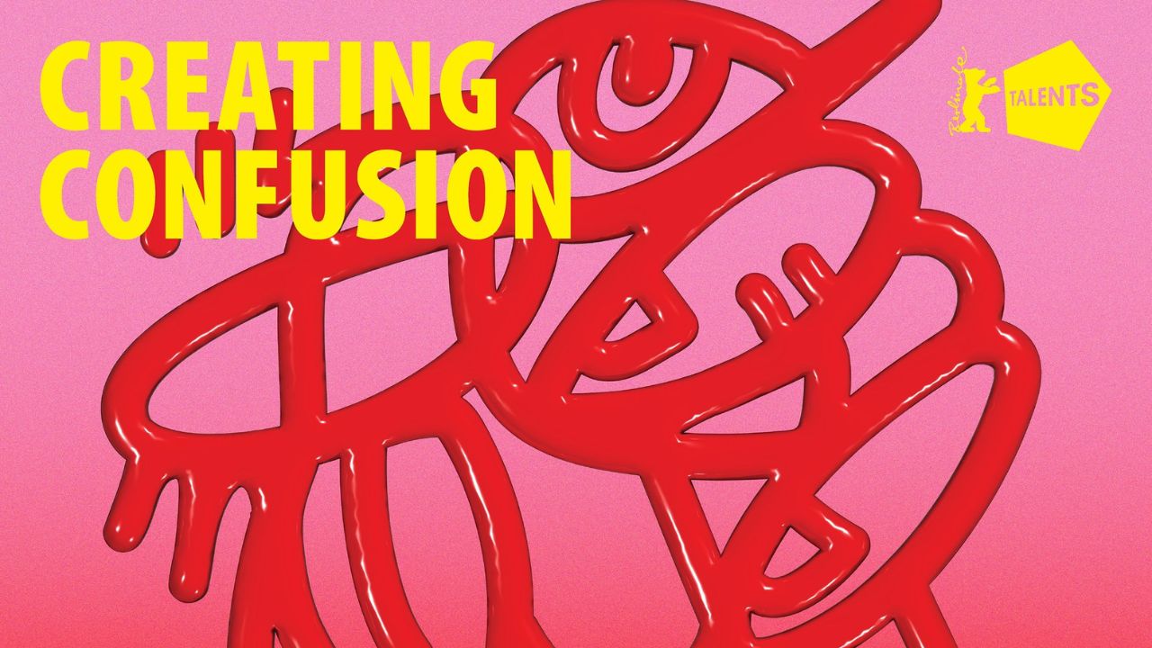 Berlinale Talents 2026 Creating Confusion