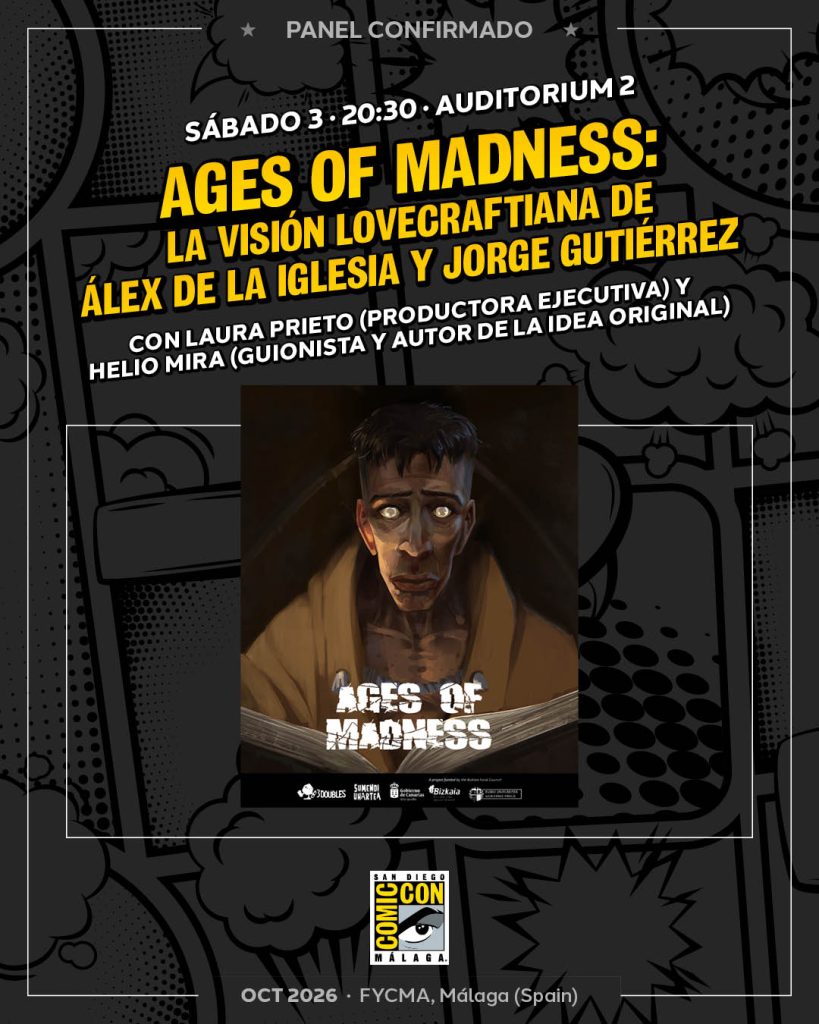 Ages of Madness #Doubles Producciones San Diego Comic Con Málaga SDCC